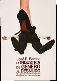 LA INDUSTRIA DE GÉNERO AL DESNUDO