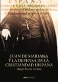 JUAN DE MARIANA Y LA DEFENSA DE LA CRISTIANDA