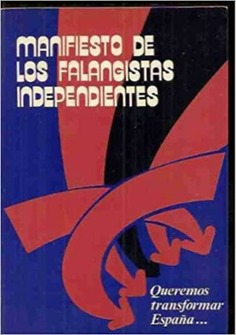 MANIFIESTO DE LOS FALANGISTAS INDEPENDIENTES