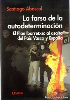 LA FARSA DE LA AUTODETERMINACIÓN