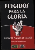 Portada de: ELEGIDOS PARA LA GLORIA