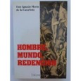 Portada de: HOMBRE MUNDO REDENCIÓN