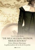 DE MUCHO MÁS HONOR MERECEDORA