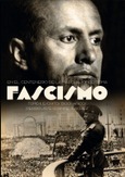 FASCISMO. ESCRITOS BIGRÁFICOS. TOMO II