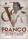Portada de: Franco. La legitimidad de la Cruzada y del Estado nacional