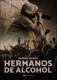Portada de: Hermanos de alcohol