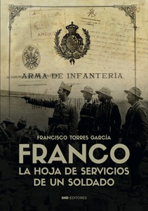 Franco. La hoja de servicios de un soldado