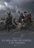 Portada de: El milagro de Empel y su tiempo