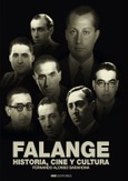 Portada de: Falange. Historia, cine y cultura