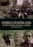 Portada de: Españoles en guerra ajena