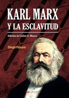 Karl Marx y la esclavitud