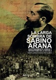 Portada de: La larga sombra de Sabino Arana
