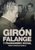 Portada de: Girón, Falange y Franquismo social