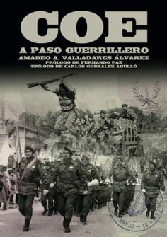 COE. A paso guerrillero