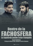 Portada de: Dentro de la fachosfera