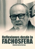 Portada de: Reflexiones desde la fachosfera. Eduardo García Serrano