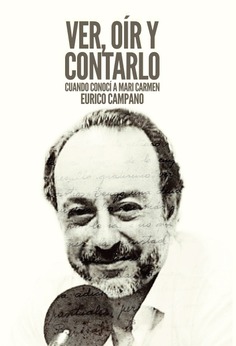 Ver, oir y contarlo