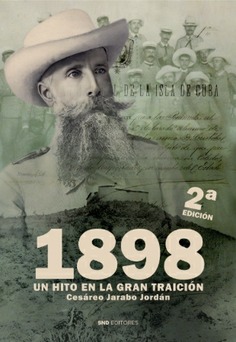 1898. Un hito en la gran traición 2ªEd.
