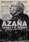 Azaña Tapado y rebaño Portada de: Azaña Tapado y rebaño