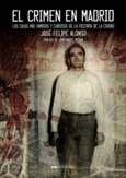 EL CRIMEN EN MADRID Portada de: EL CRIMEN EN MADRID