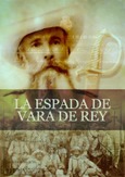 La espada de Vara de Rey Portada de: La espada de Vara de Rey
