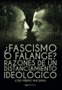 ¿Fascismo o falange?