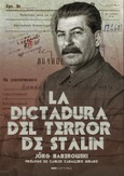 La dictadura del terror de Stalin Portada de: La dictadura del terror de Stalin