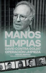 Manos Limpias. David contra Goliat