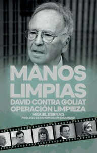 Manos Limpias. David contra Goliat