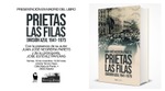 Juan Negreira estará este Viernes en Tercios Viejos presentando el libro "Prietas las Filas"