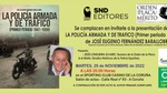 Presentación del libro de SND Editores, La policía Armada y de Tráfico