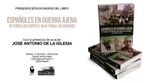 Presentación en Madrid del libro «Españoles en Guerra ajena»