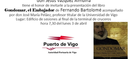 Gondomar, el Embajador se presenta en Vigo