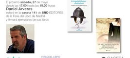 Firma de Daniel Arveras en la Caseta 141 de SND Editores en la Feria del Libro de Madrid