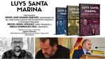 Presentación de la trilogía de Luys Santa Marina en Madrid