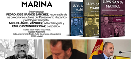 Presentación de la trilogía de Luys Santa Marina en Madrid