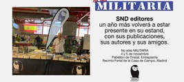 SND Editores estará un año más presente en la Feria: "No solo Militaria"