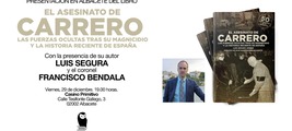 Presentación en Albacete del libro: El asesinato de Carrero
