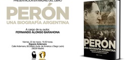 Presentación del libro: Perón. Una biografía argentina