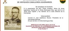 Presentación del libro «Padre Huidobro, héroe de almas legionarias»