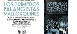 Presentación de una novedad en Mallorca: Los primeros falangistas mallorquines