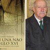 Marcelino González habla sobre su apasionante libro sobre los pequeños barcos de principios del siglo XVI (SND). Por Javier Navascués